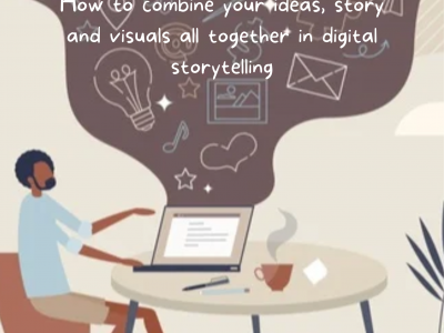 Module 5 How to combine your idea, story & visuals all together in DS