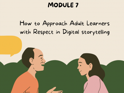 Module 7 How to approach Adult Learners with respect in DS
